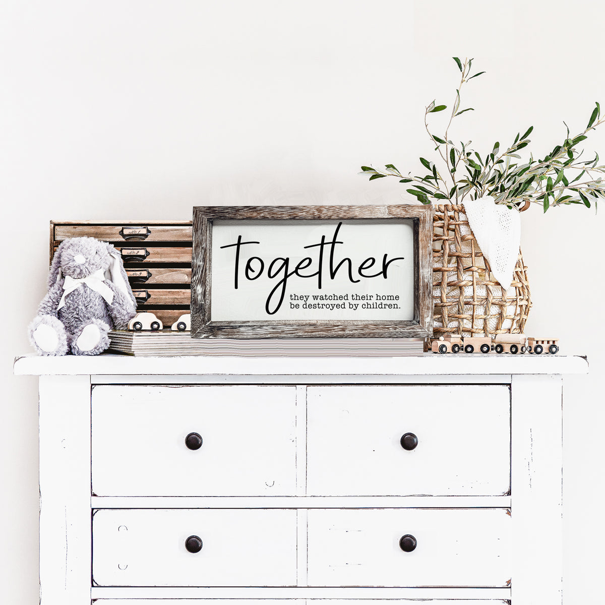 Together Wooden Sign Funny Parenting Quote Wall Decor Plaque
